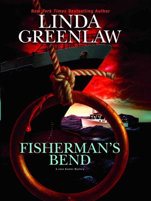 Title details for Fisherman's Bend by Linda Greenlaw - Available